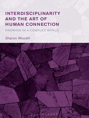 cover image of Interdisciplinarity and the Art of Human Connection